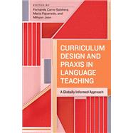 Curriculum Design and Praxis in Language Teaching