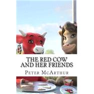 The Red Cow and Her Friends