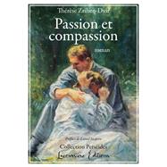 Passion et Compassion