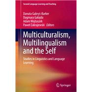 Multiculturalism, Multilingualism and the Self