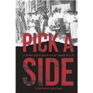 Pick a Side