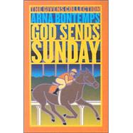 God Sends Sunday; A Novel