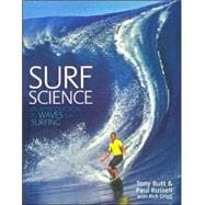 Surf Science : An Introduction to Waves for Surfing
