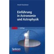 Einfuhrung in Astronomie Und Astrophysik
