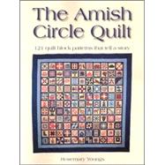 The Amish Circle Quilt