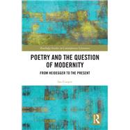 Poetry and the Question of Modernity