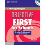 Objective First for Schools Practice Test Booklet with Answers and Audio CD