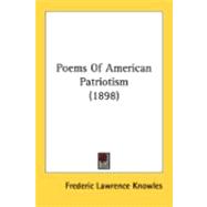 Poems Of American Patriotism