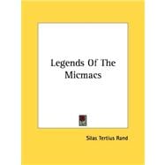 Legends of the Micmacs