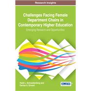 Challenges Facing Female Department Chairs in Contemporary Higher Education