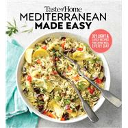 Taste of Home Mediterranean Made Easy
