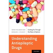 Understanding Antiepileptic Drugs Guiding You Through the Maze of Options