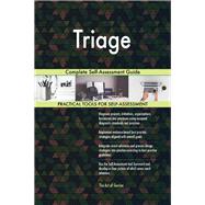 Triage Complete Self-Assessment Guide