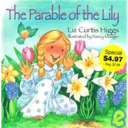 The Parable of the Lily