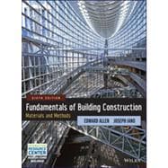 Fundamentals of Building Construction: Materials and Methods, Sixth Edition