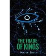 The Trade of Kings