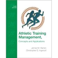 Athletic Training Management : Concepts and Applications with eSims Bind-in Card