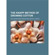 The Knapp Method of Growing Cotton