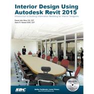 Interior Design Using Autodesk Revit 2015