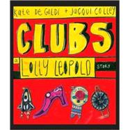 Clubs A Lolly Leopold Story