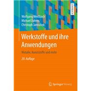 Werkstoffe Und Ihre Anwendungen