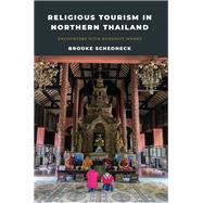 Religious Tourism in Northern Thailand