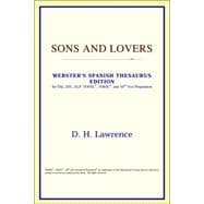 Sons and Lovers : Webster's Spanish Thesaurus Edition