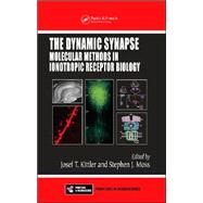 The Dynamic Synapse: Molecular Methods in Ionotropic Receptor Biology