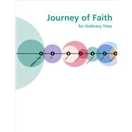 Journey of Faith for Ordinary Time
