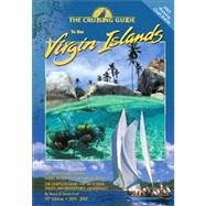 The Cruising Guide to the Virgin Islands 2011-2012