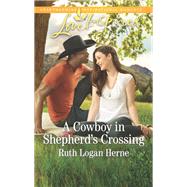 A Cowboy in Shepherd's Crossing