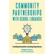 Community Partnerships With School Libraries