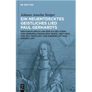 Ein neuentdecktes geistliches Lied Paul Gerhardts