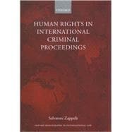 Human Rights in International Criminal Proceedings