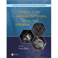 Imaging of the Cardiovascular System, Thorax, and Abdomen