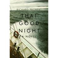 That Good Night A Novel
