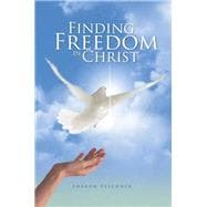 Finding Freedom in Christ