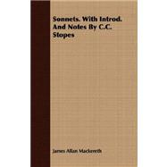 Sonnets. With Introd. and Notes by C.c. Stopes