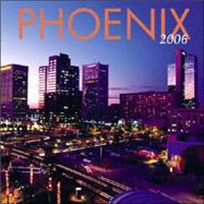 Phoenix 2006 Calendar