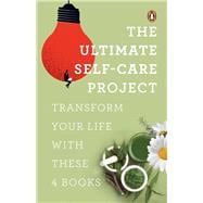 The Ultimate Self Care Project Transform Your Life With These 4 Books