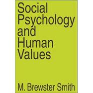 Social Psychology And Human Values