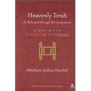 Heavenly Torah As Refracted through the Generations
