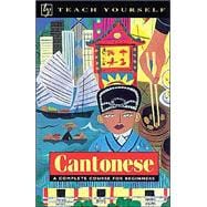 Cantonese : A Complete Course for Beginners