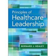 Principles of Healthcare Leadership