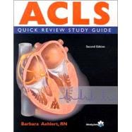ACLS Quick Review Study Guide
