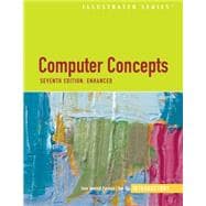 Computer Concepts Illustrated Introductory, Enhanced Edition