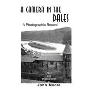 A Camera in the Dales