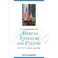 A Companion to American Literature and Culture