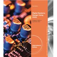 Digital Systems Design Using VHDL, International Edition