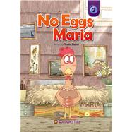 No Eggs Maria